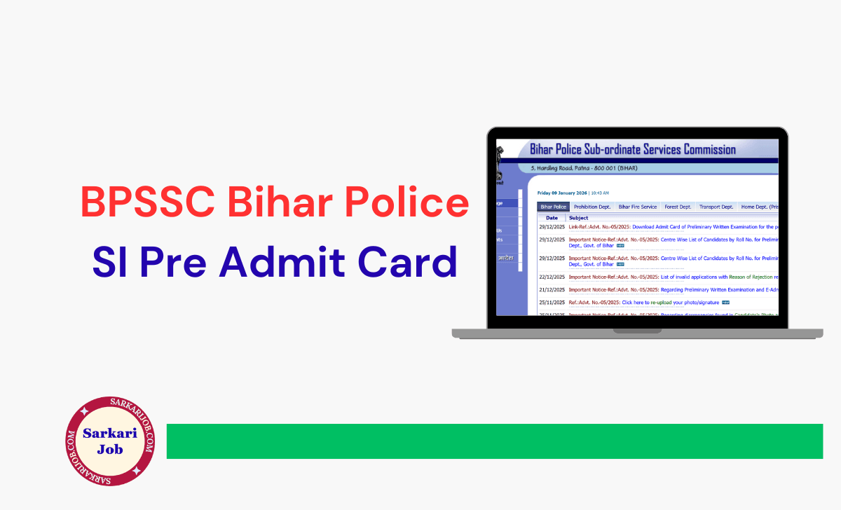 BPSSC Bihar Police SI Pre Admit Card 2025 notification details