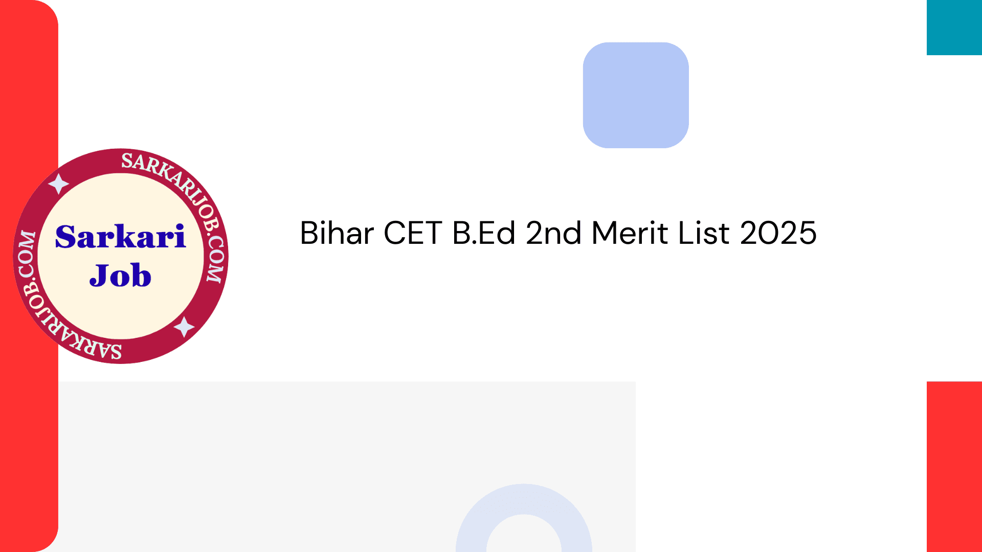 Bihar CET B.Ed 2nd Merit List 2025 notification details