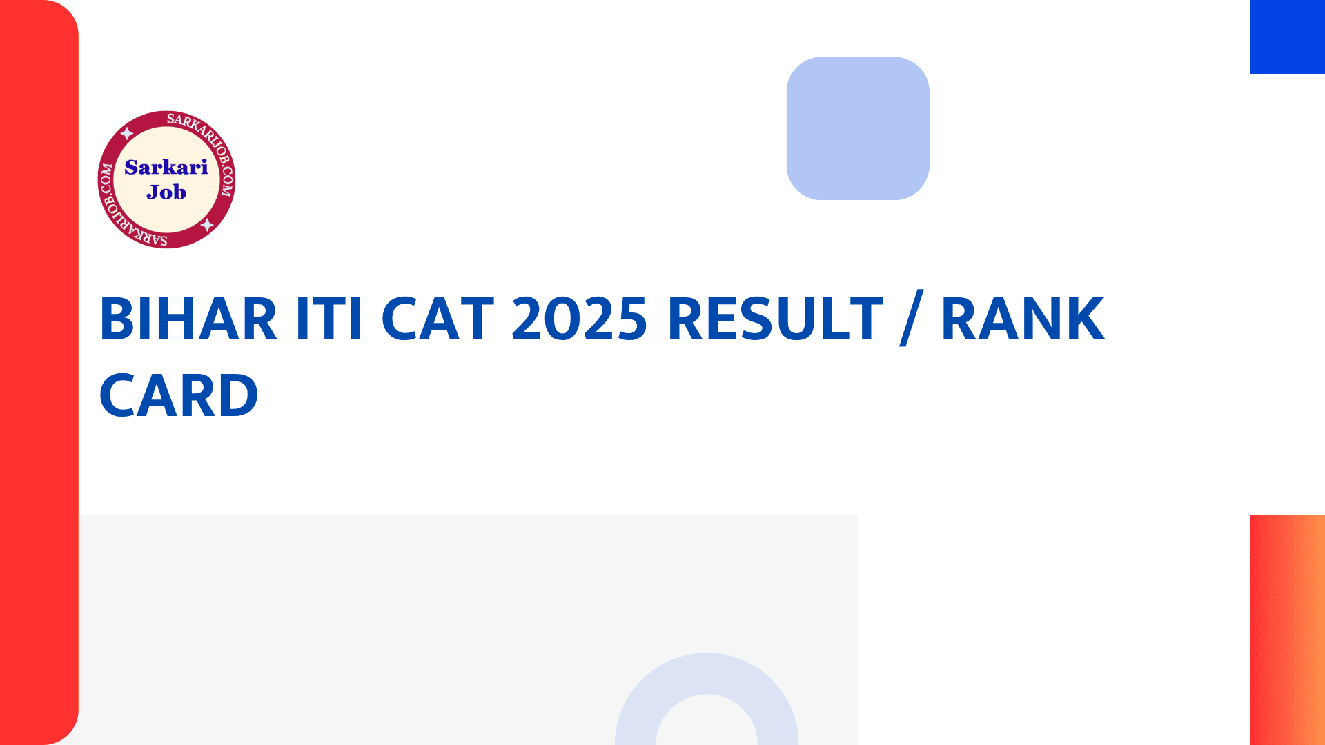 Bihar ITI CAT 2025 Result / Rank Card notification details