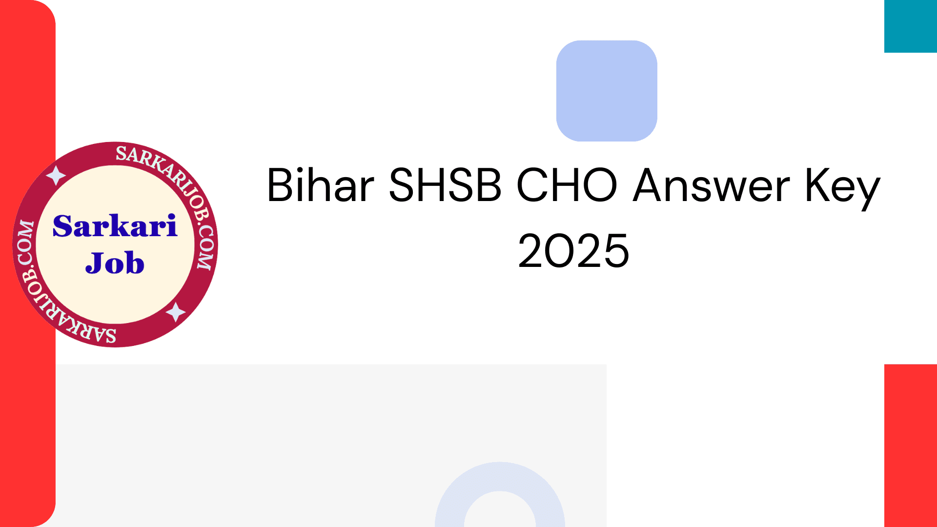 Bihar SHSB CHO Answer Key 2025 notification details