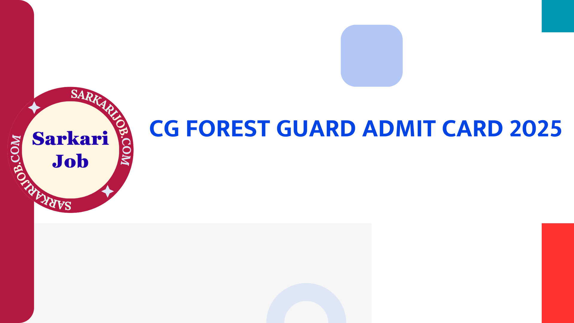 CG Forest Guard PET/ PST Admit Card 2025 notification details
