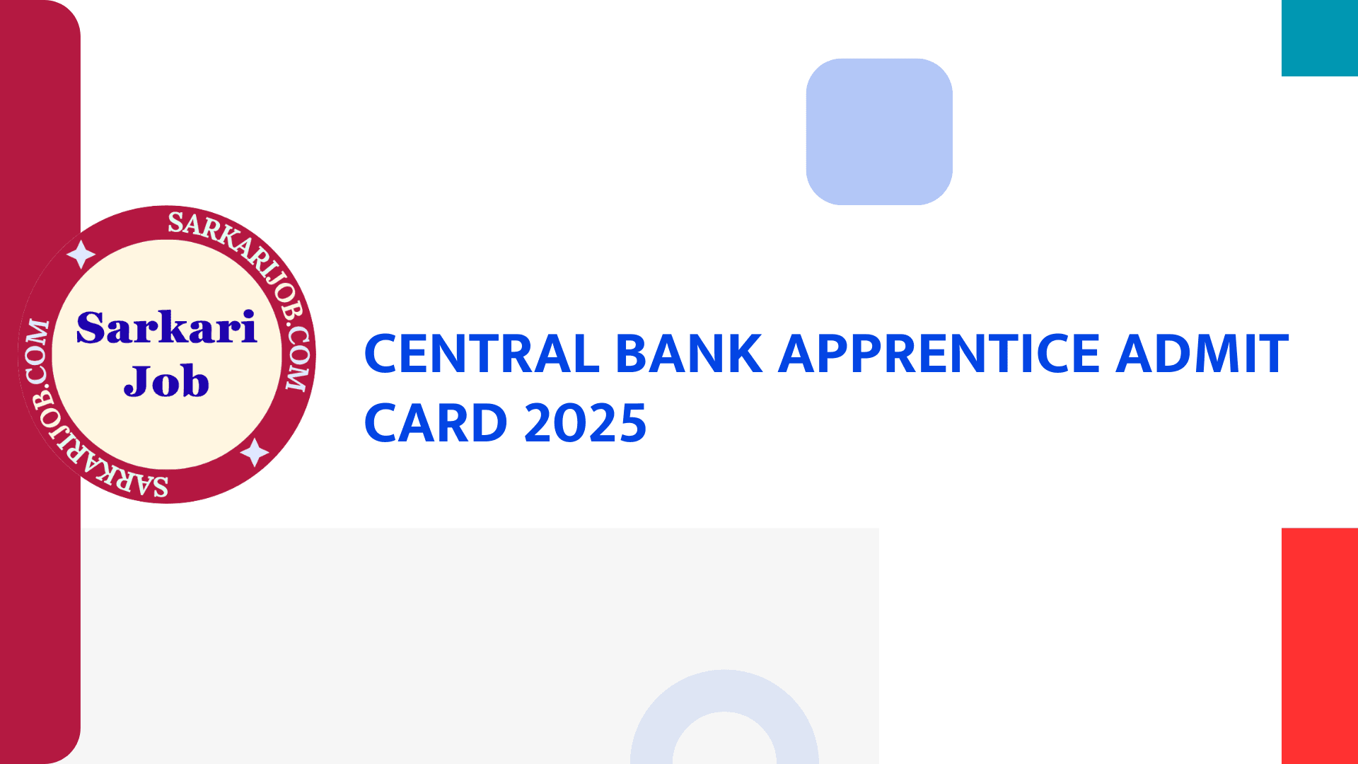 Central Bank Apprentice Admit Card 2025 notification details