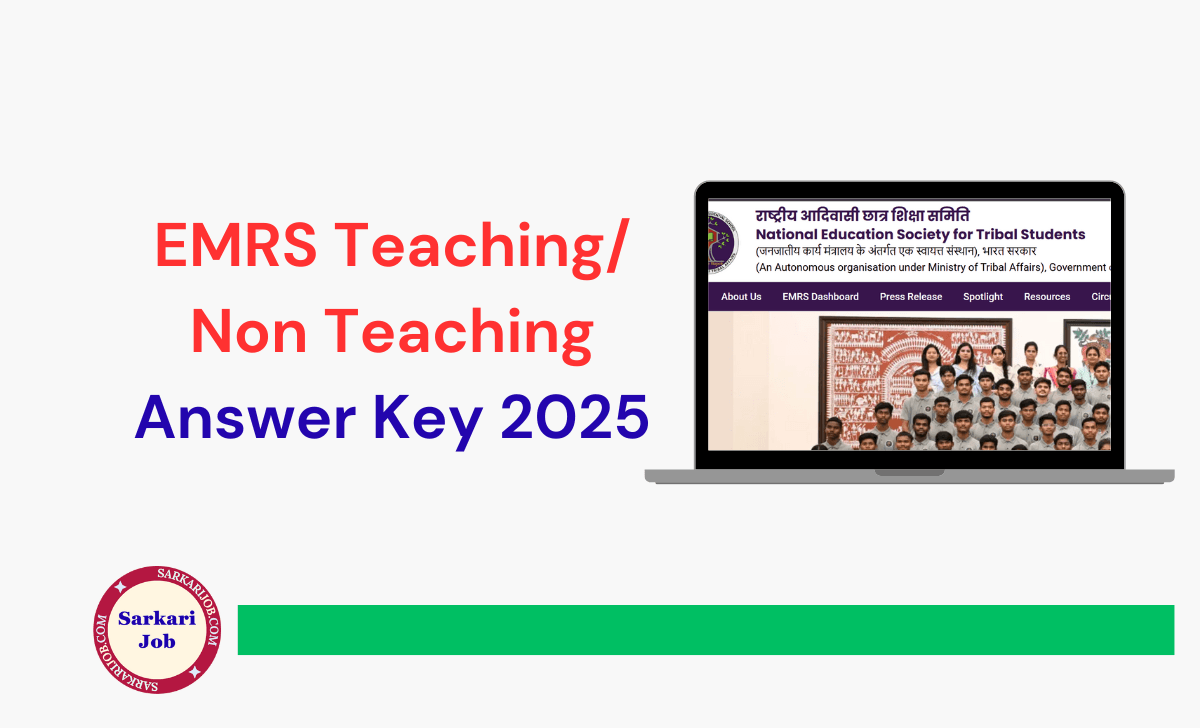 EMRS Teaching/ Non Teaching Answer Key 2025 notification details