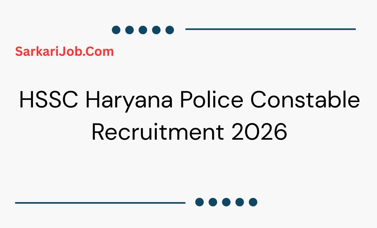 HSSC Haryana Police Constable Recruitment 2026  notification details