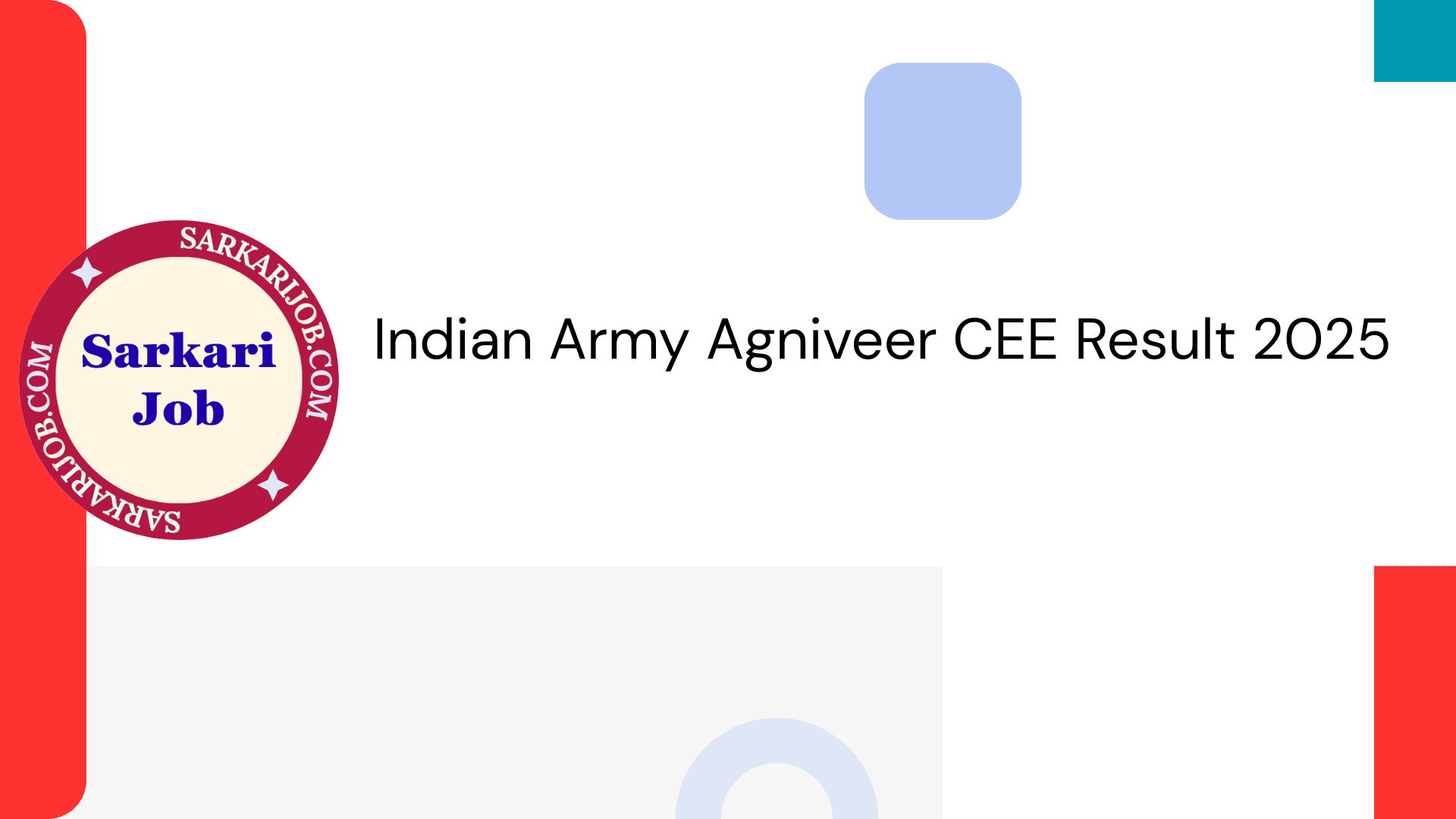 Indian Army Agniveer CEE Result 2025 notification details
