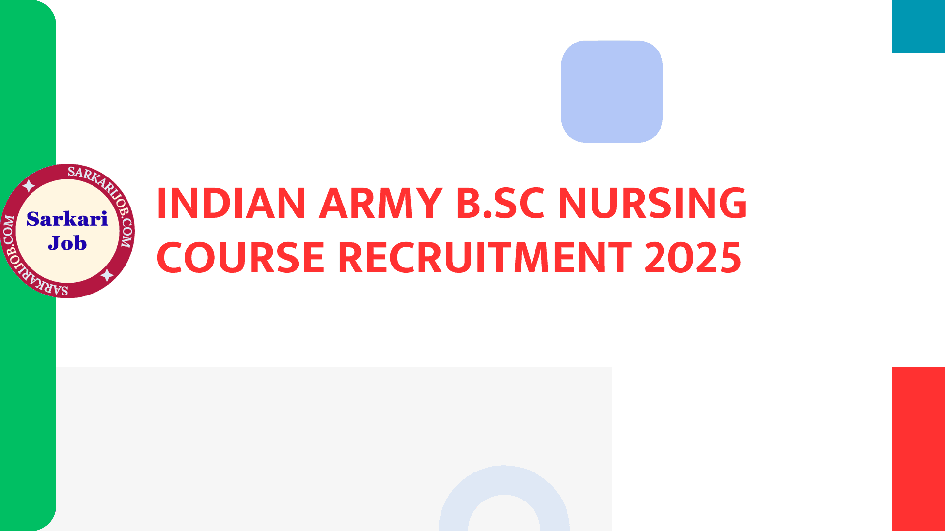 Indian Army B.Sc Nursing Course Recruitment 2025 notification details