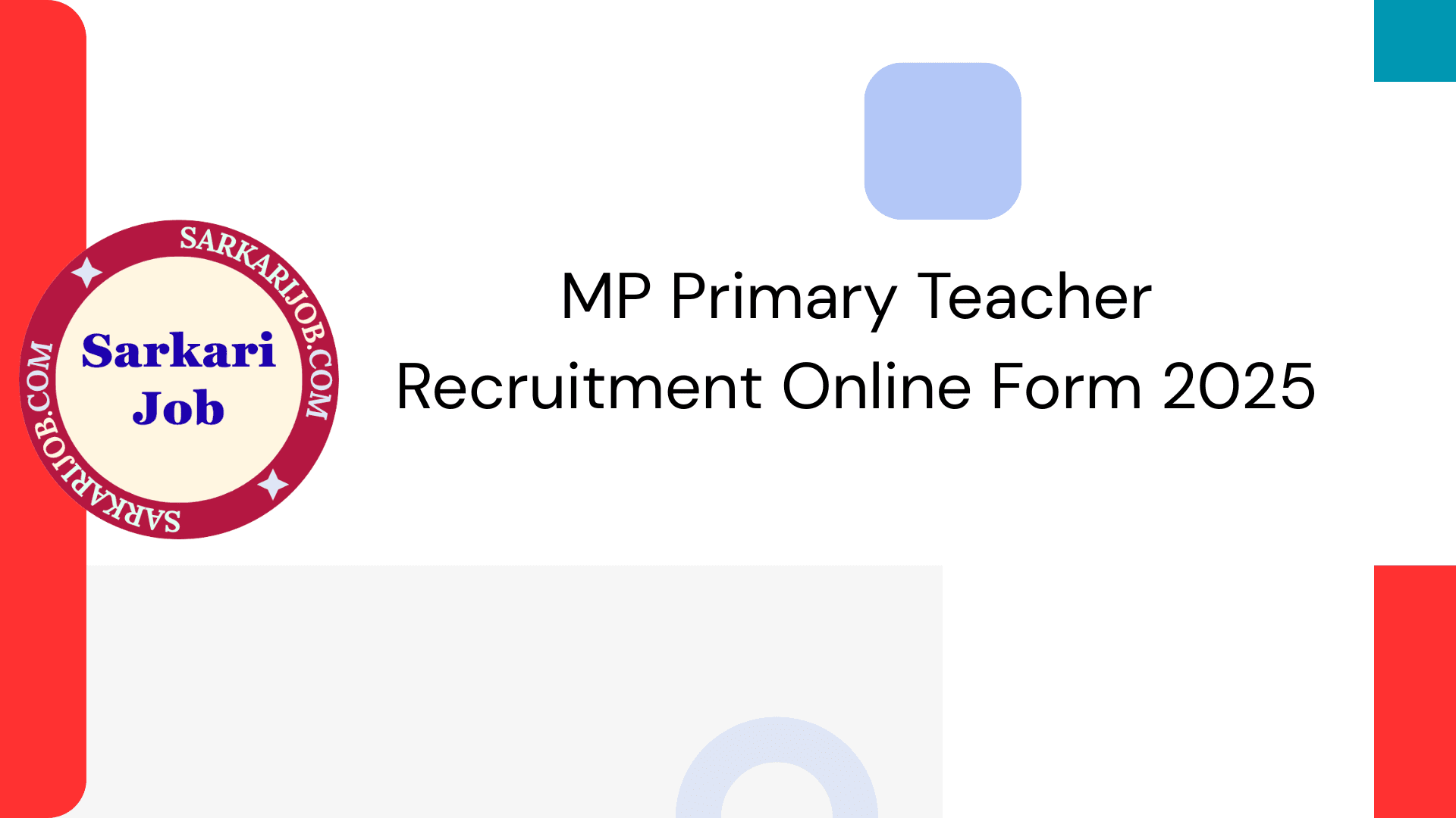 MP Primary Teacher Online Form 2025 notification details