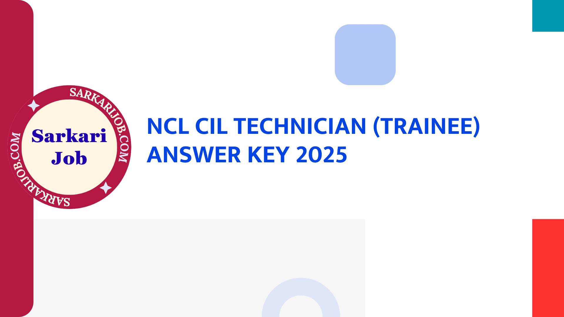 NCL CIL Technician (Trainee) Answer Key 2025 notification details