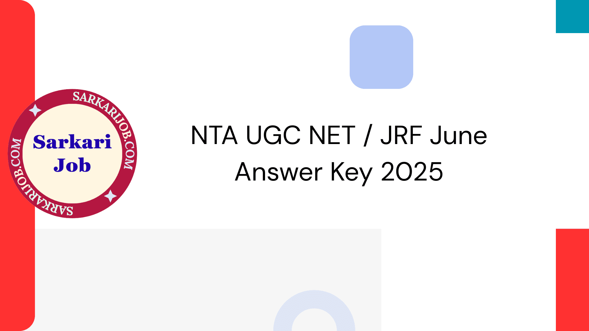 NTA UGC NET / JRF June Answer Key 2025 notification details