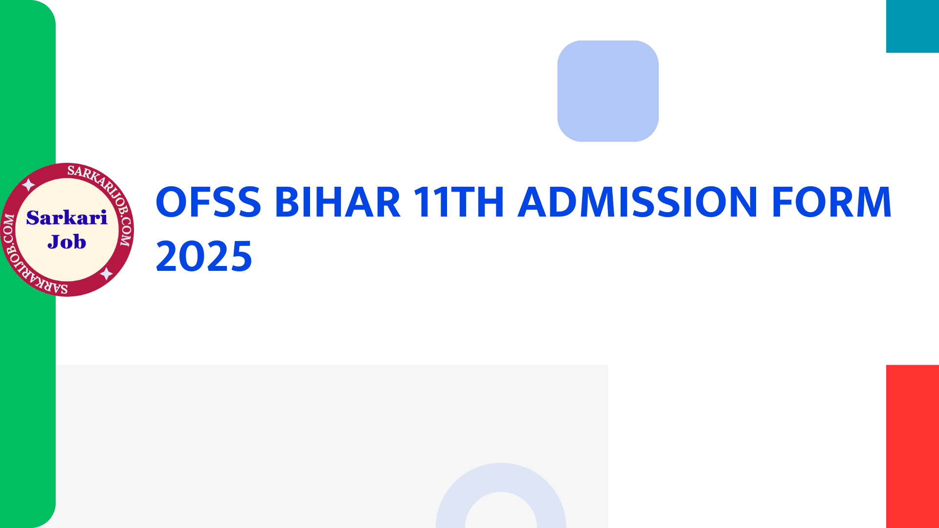 Featured image for OFSS Bihar 11th Admission Form 2025