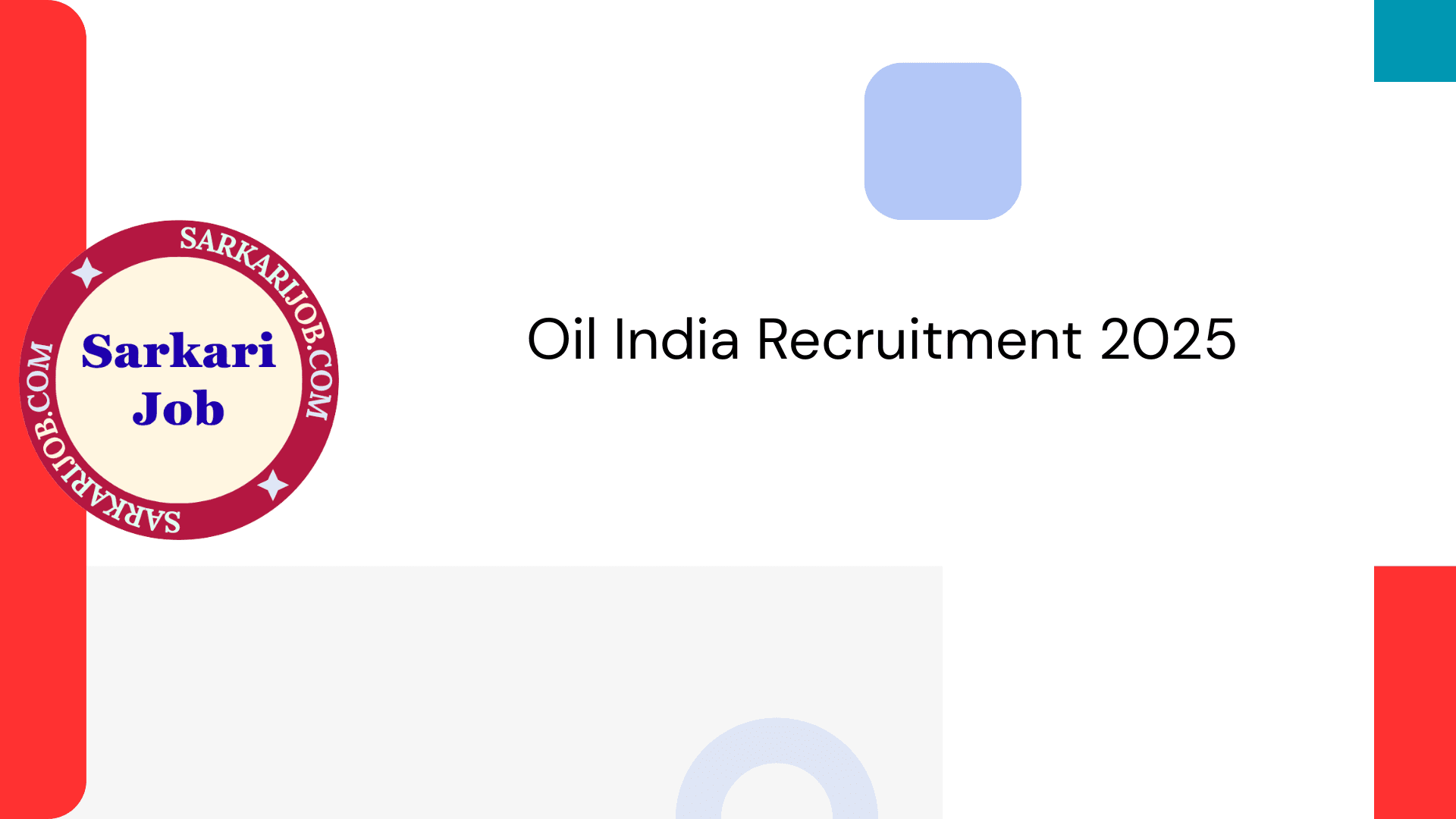 Oil India Recruitment 2025 notification details