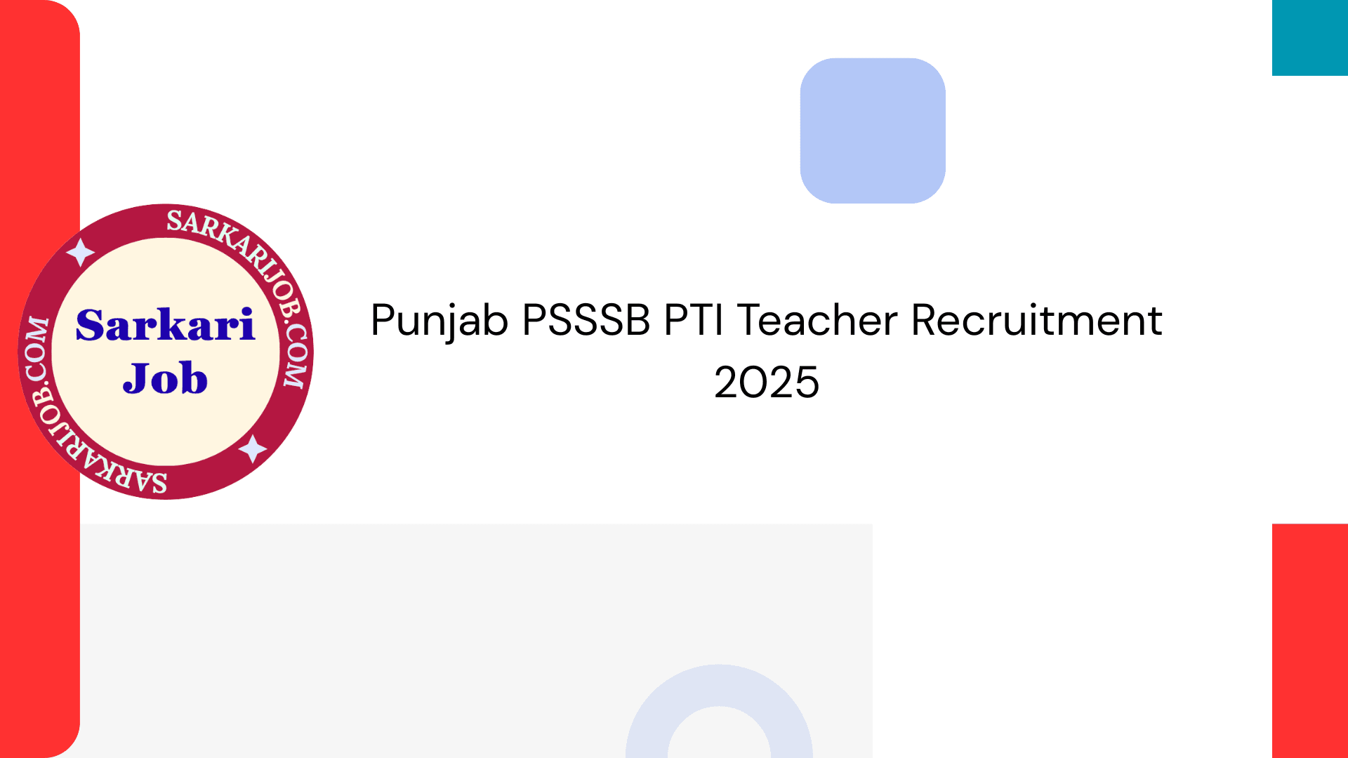 Punjab PSSSB PTI Teacher Recruitment 2025 notification details