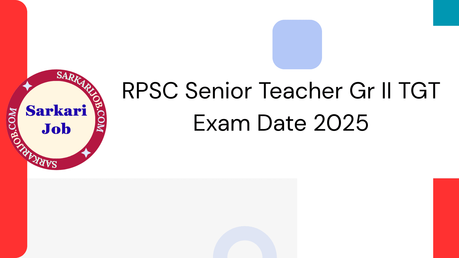 RPSC Senior Teacher Gr II TGT Exam Date 2025 notification details