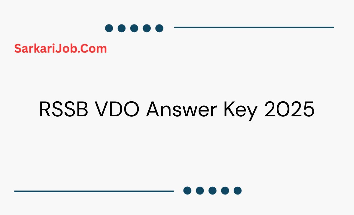 RSSB VDO Answer Key 2025 notification details