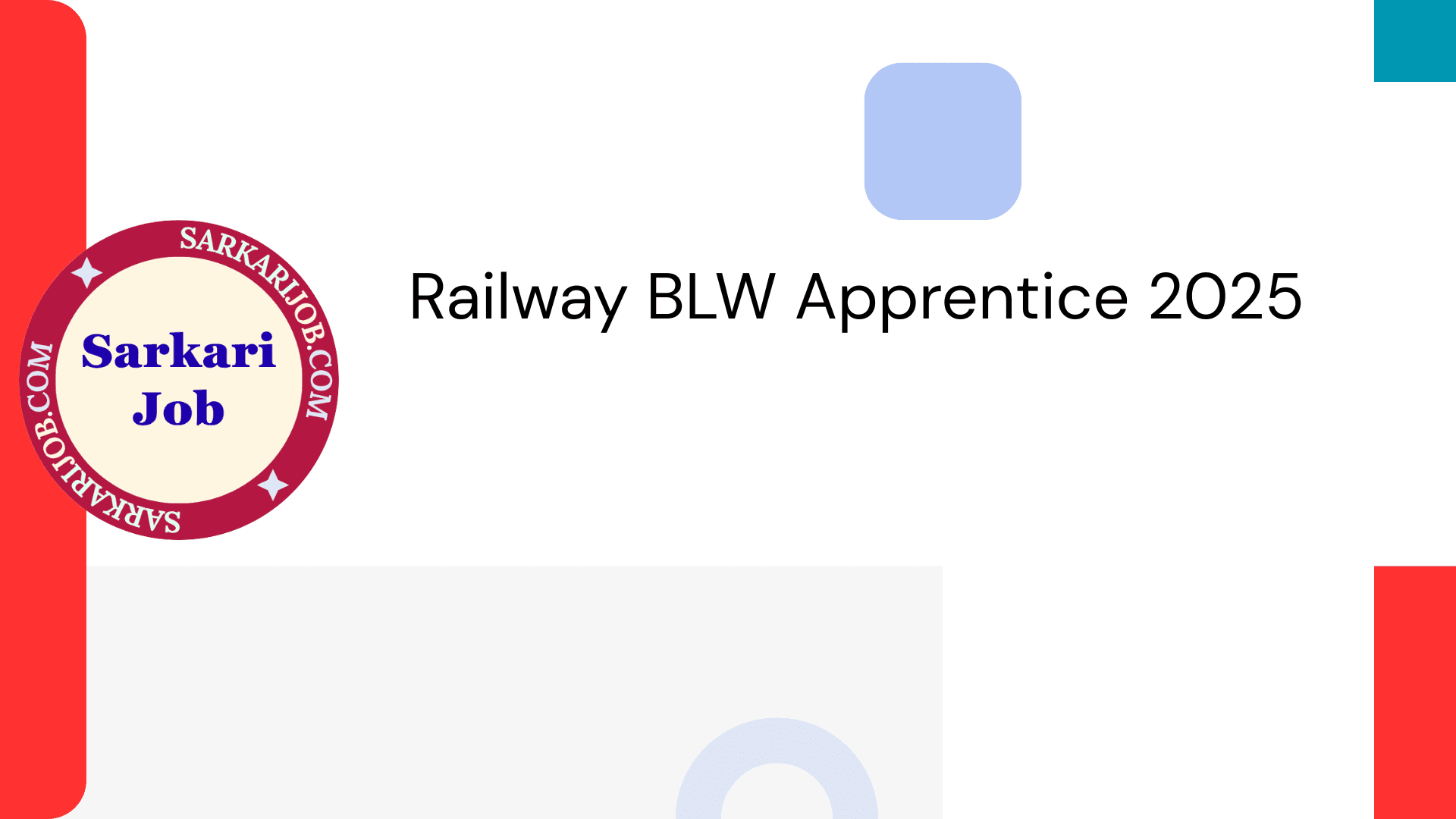 Railway BLW Apprentice Online Form 2025 notification details