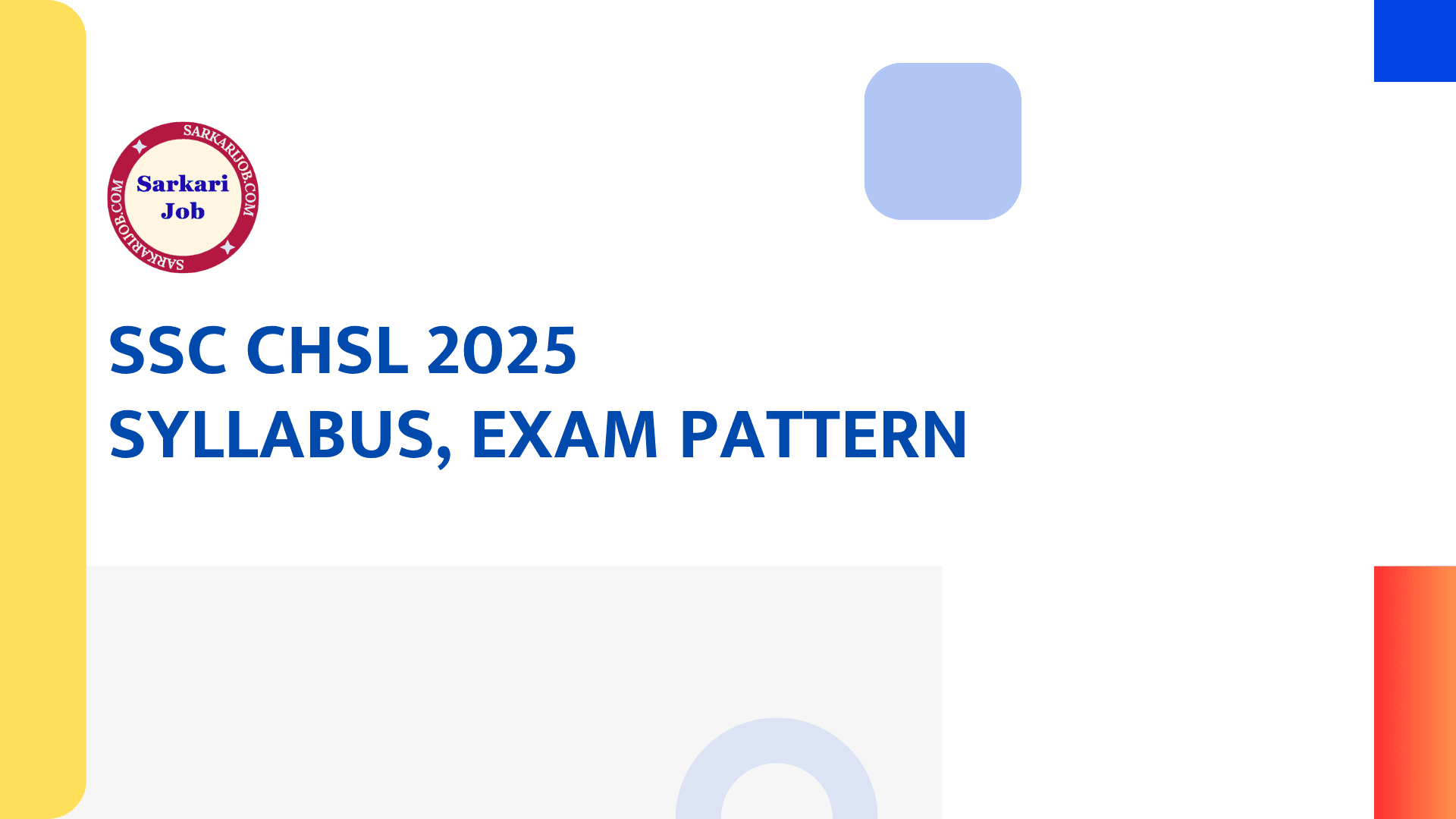 Featured image for SSC CHSL Exam 2025: Syllabus, Exam Pattern, and Salary Details