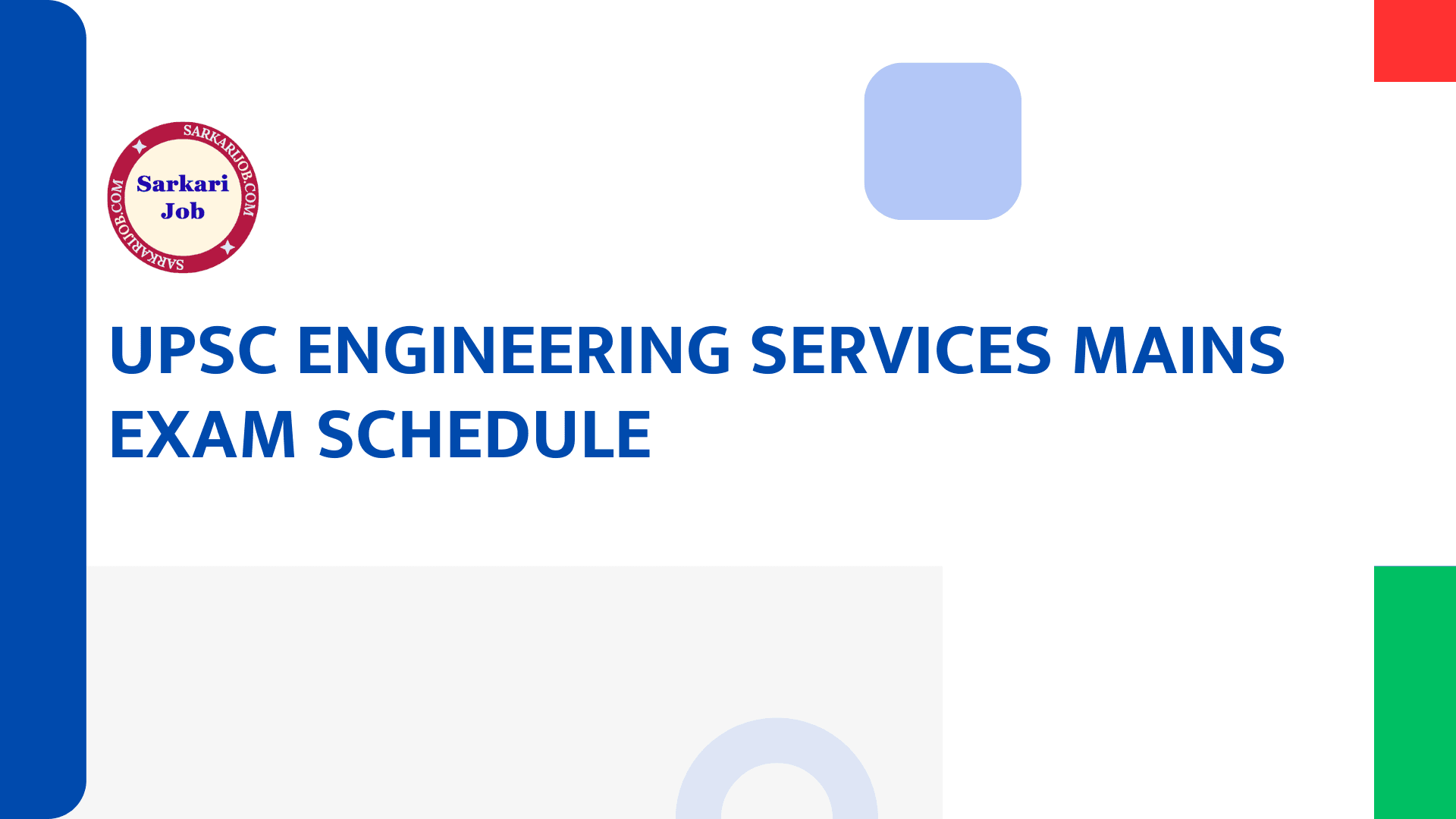 UPSC Engineering Services Mains Exam Schedule 2025 notification details