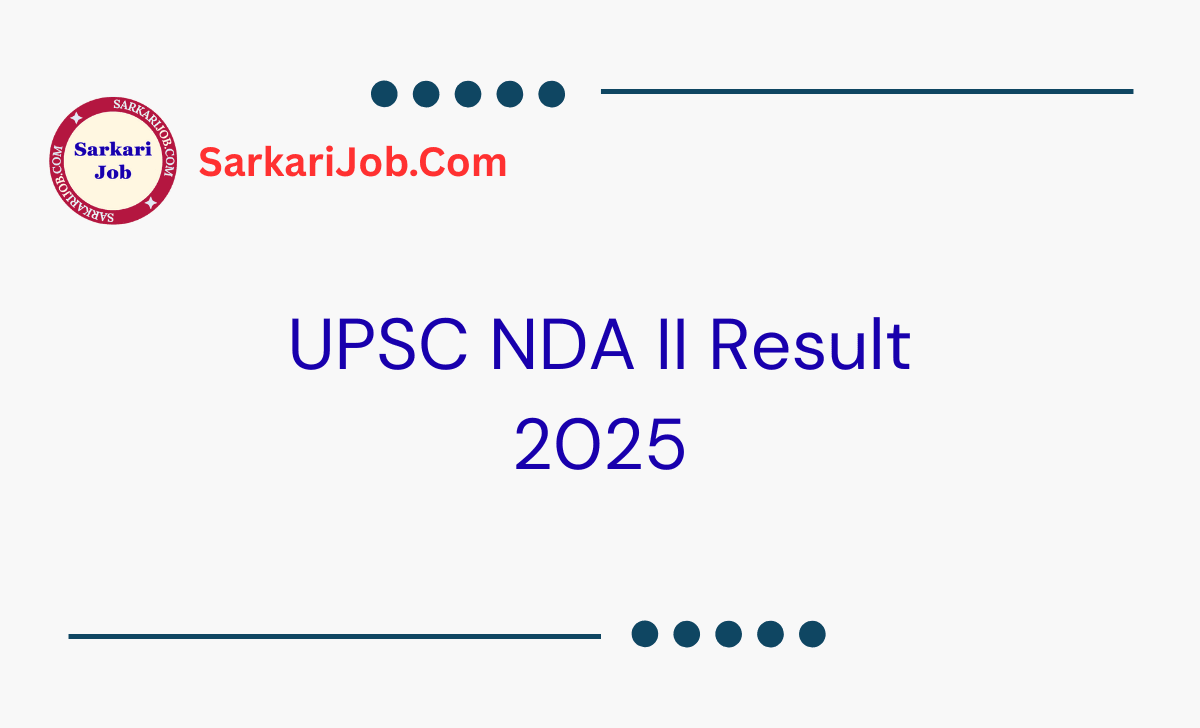 UPSC NDA II Result 2025 notification details