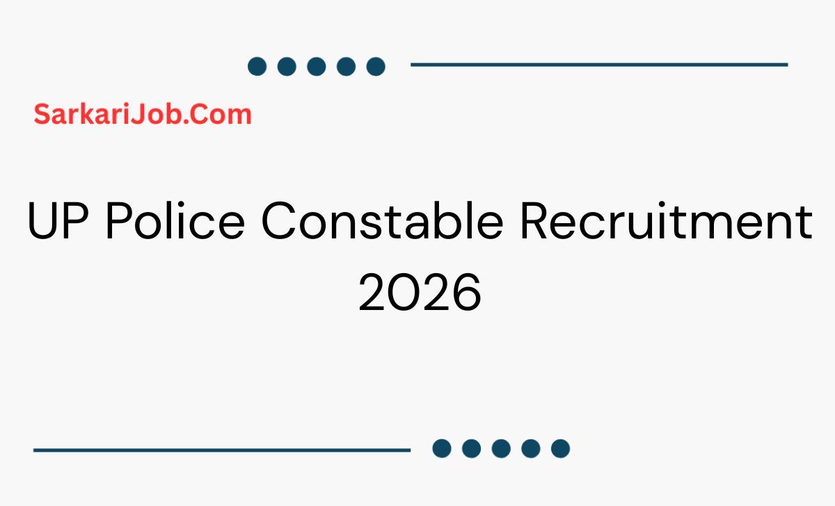 UP Police Constable Recruitment 2026 notification details